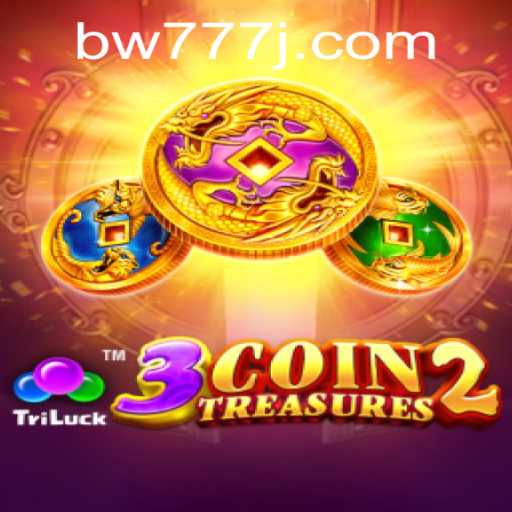 Unraveling the World of 3CoinTreasures2: A Modern Gaming Adventure with bw777